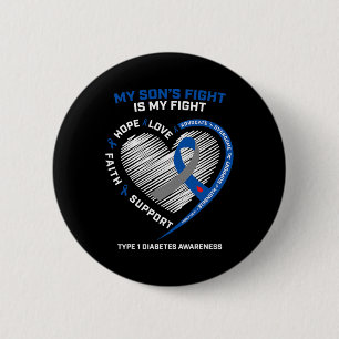 T1d Mum Dad My Son's Fight Type 1 Diabetes Awarene 6 Cm Round Badge