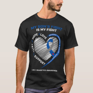 T1D Mum Dad My Son's Fight Type 1 Diabetes Awarene T-Shirt