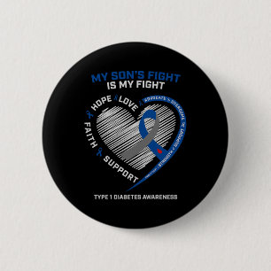 T1d Mum Dad My Sons Fight Type 1 Diabetes Awarenes 6 Cm Round Badge