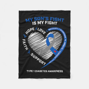 T1d Mum My Son's Fight Is My Fight Type 1 Diabetes Fleece Blanket
