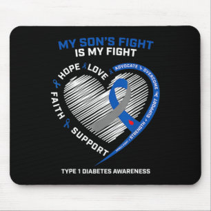 T1d Mum My Son's Fight Is My Fight Type 1 Diabetes Mouse Mat