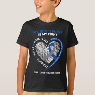 T1d Mum My Son's Fight Is My Fight Type 1 Diabetes T-Shirt