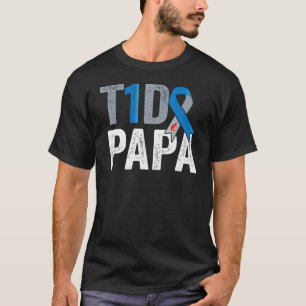 T1D papa his fight is my fight Type 1 Diabetes Awa T-Shirt