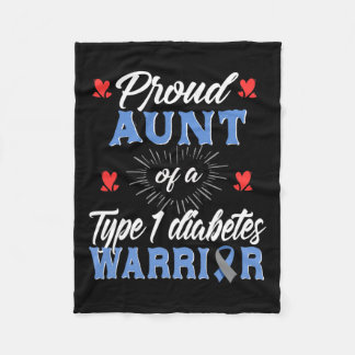T1d Proud Aunt Diabetes Awareness Type 1 Insulin P Fleece Blanket