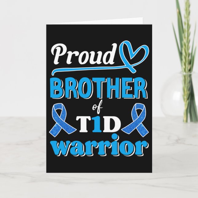 T1d Proud Brother Diabetes Awareness Blue Ribbon  Card (Front)