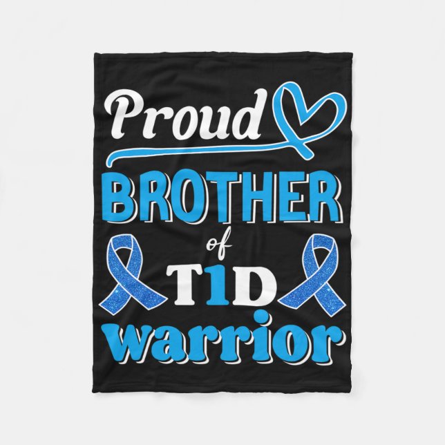 T1d Proud Brother Diabetes Awareness Blue Ribbon  Fleece Blanket (Front)