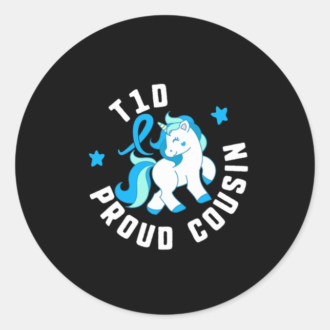 T1d Proud Cousin Diabetes T1 Awareness Cute Unicor Classic Round Sticker (Front)