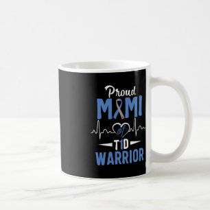 T1D Proud Mimi Diabetes Awareness Type 1 Insulin P Coffee Mug
