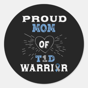 T1d Proud Mum Diabetes Awareness Type 1 Insulin Pa Classic Round Sticker