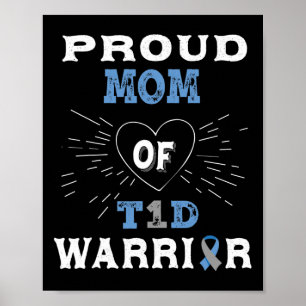 T1D Proud Mum Diabetes Awareness Type 1 Insulin Pa Poster