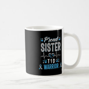 T1D proud sister Diabetes awareness Type 1 Pancrea Coffee Mug