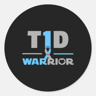 T1D Quote Fun Type 1 Diabetes Diabetes Awareness M Classic Round Sticker