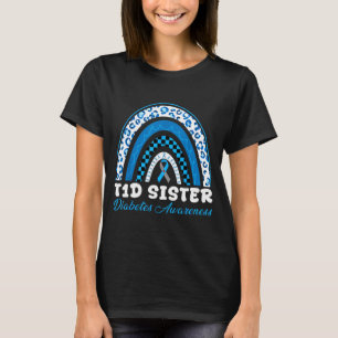 T1d sister type 1 diabetes awareness blue grey T-Shirt