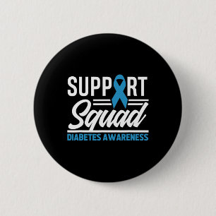 T1D T2D Warrior Support Squad Diabetes Awareness  6 Cm Round Badge