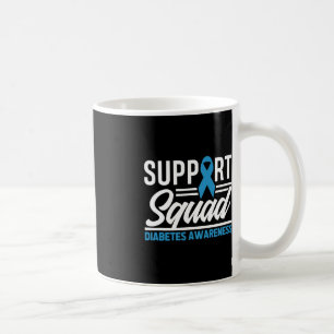 T1D T2D Warrior Support Squad Diabetes Awareness Coffee Mug
