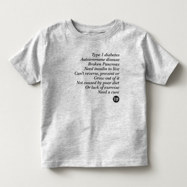 T1d Truth Toddler T-Shirt (Front)