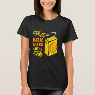 T1d Type 1 Diabetes Awareness Gift Juice Box Saved T-Shirt