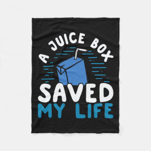 T1d Type 1 Diabetes Awareness Juice Box Saved My L Fleece Blanket