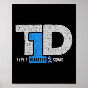 T1d Type 1 Diabetes Squad Awareness Ribbon Gift Poster