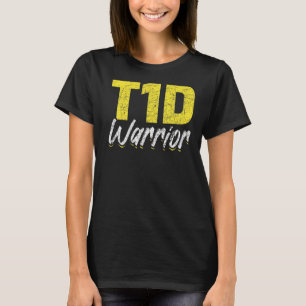 T1D Warrior Diabetes Awareness Month Type 1 Diabet T-Shirt