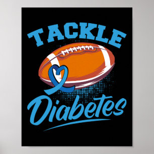 T1D Warrior Diabetes Awareness Tackle Diabetes 1 Poster