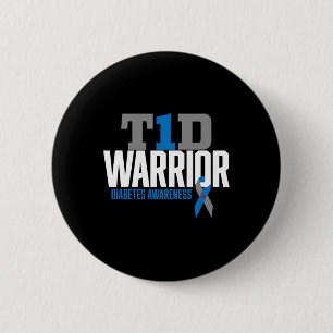 T1d Warrior Type 1 Diabetes Awareness Diabetic T1d 6 Cm Round Badge