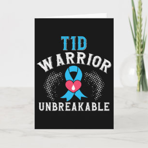 T1d Warrior Unbreakable Diabetes Awareness Month B Card