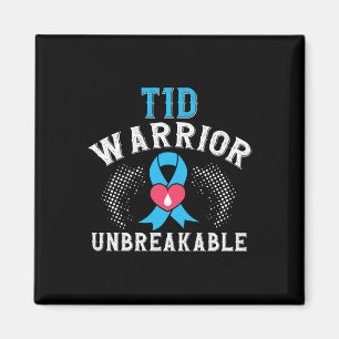 T1d Warrior Unbreakable Diabetes Awareness Month B Magnet