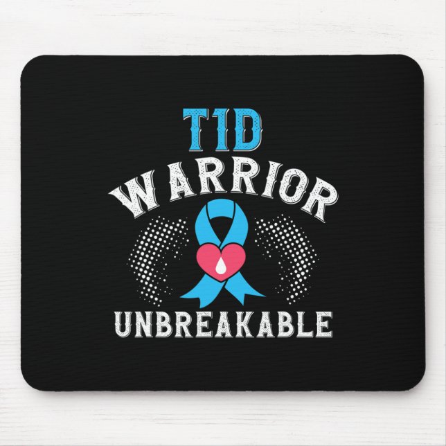 T1d Warrior Unbreakable Diabetes Awareness Month B Mouse Mat (Front)