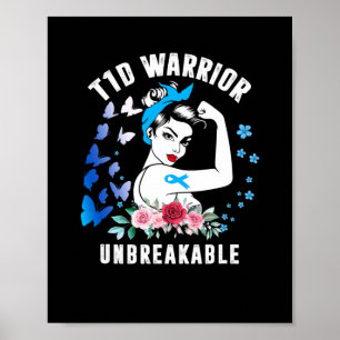 T1d Warrior Woman Type 1 Diabetes Awareness Blue R Poster