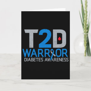 T2d Warrior Diabetes Awareness Type 2 Diabetic Fig Card