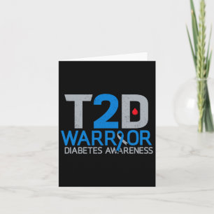 T2d Warrior Diabetes Awareness Type 2 Diabetic Fig Card