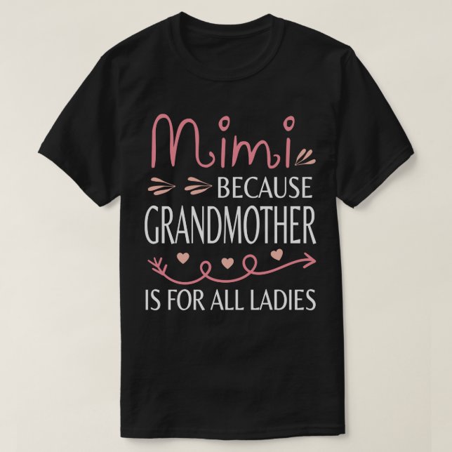 T7Tee Happy Mother Day Mimi T-Shirt (Design Front)