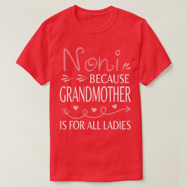 T7Tee Happy Mother Day Noni T-Shirt (Design Front)