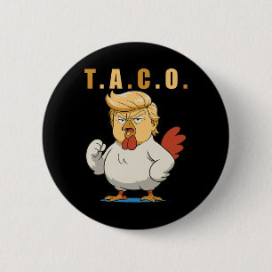 T.a.c.o. Trump Is A Taco 6 Cm Round Badge