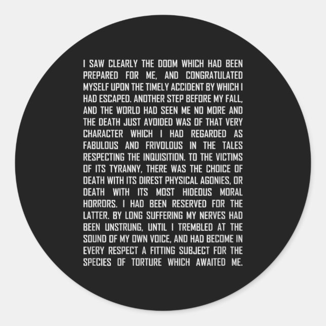 T And The Pendulum Edgar Allan E Etry Excerpt Prem Classic Round Sticker (Front)