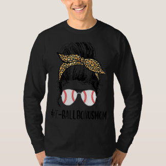 T-Ball Bonus Mum Life Messy Bun Leopard Print Soft T-Shirt