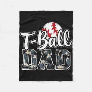 T-ball dad family camo game day father's day proud fleece blanket