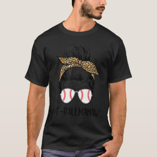 T Ball Mamaw Life Messy Bun Leopard Print Softball T-Shirt