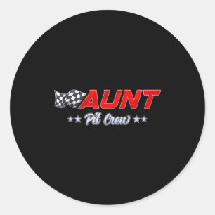 T Crew Aunt Race Car Family Matching Racing Birthd Classic Round Sticker