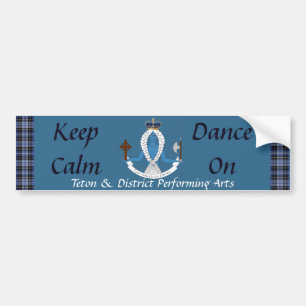 T&D "Keep Calm Dance On" Bumpersticker Bumper Sticker