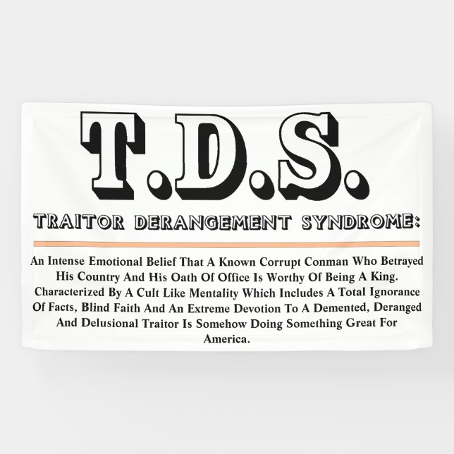 T.D.S. TRAITOR DERANGEMENT SYNDROME BANNER (Horizontal)