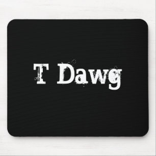 T-Dwg Mouse Mat