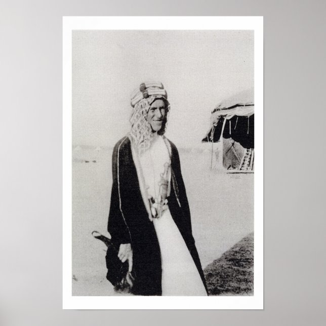 T. E. Lawrence in Arab Dress (b/w photo) Poster (Front)