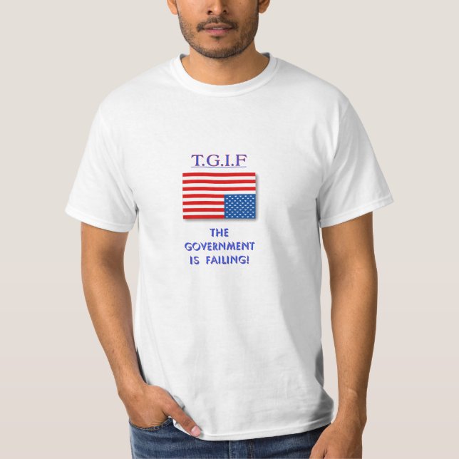 T.G.I.F. T-Shirt (Front)