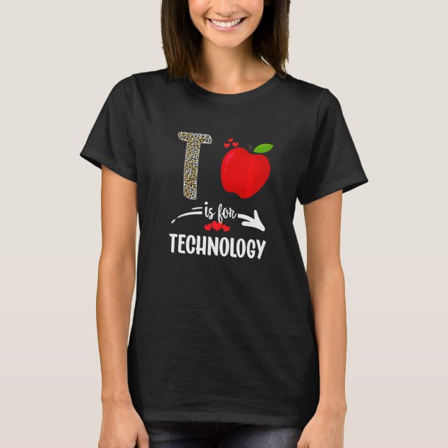 T Is For Technology  Leopard Technology Teacher Sq T-Shirt (Front)