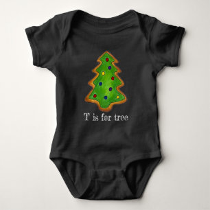 T is for Tree Christmas Tree Green Cookie Holiday Baby Bodysuit
