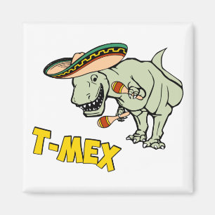 T-Mex T-Rex Mexican Tyrannosaurus Dinosaur Magnet