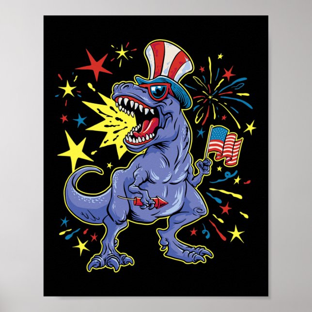 T-rex 4th Of July Celebrating Independence Day  Poster (Front)