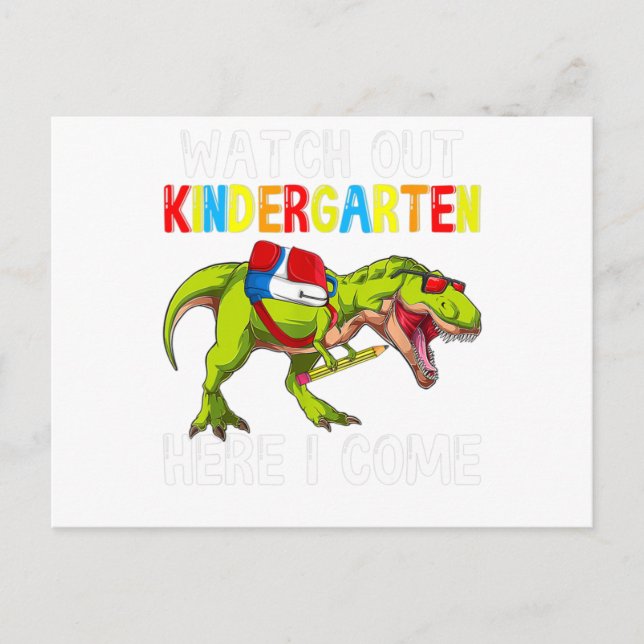 T Rex Back To School Kids Watch Out Kindergarten H Postcard (Front)